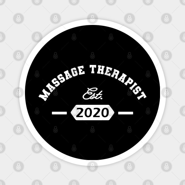 Massage Therapist Est. 2020 Magnet by KC Happy Shop